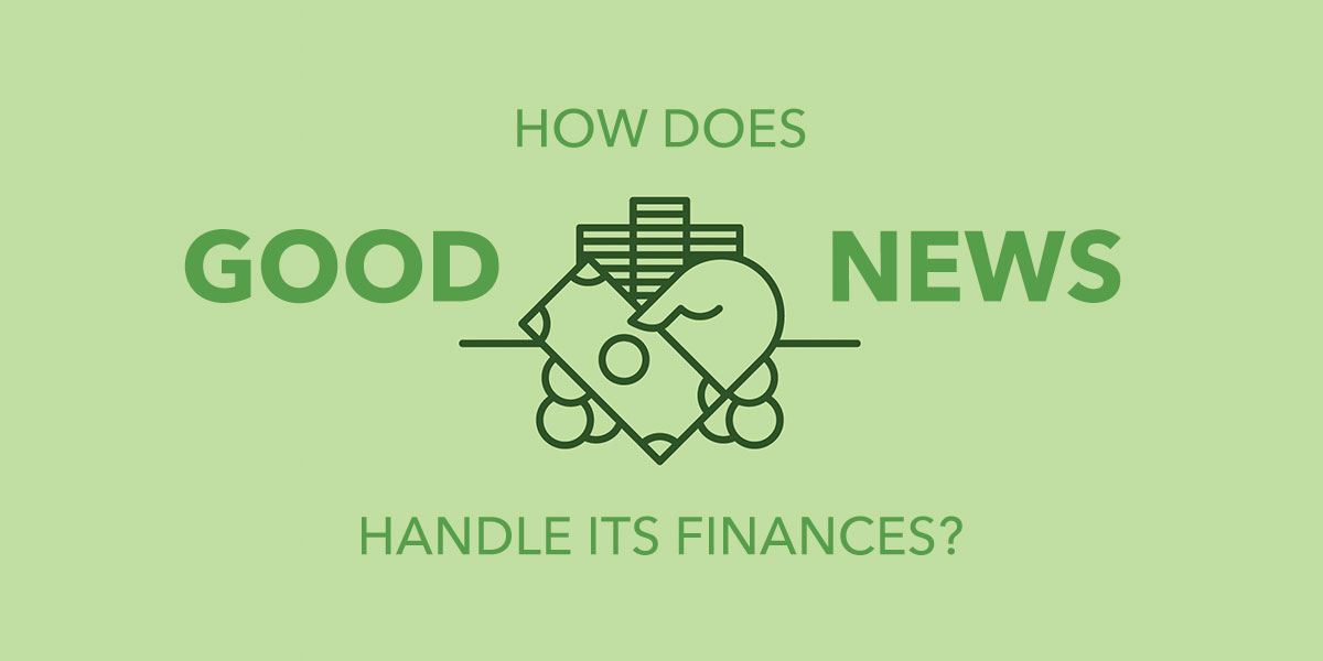 How Good News Church Handles its Finances