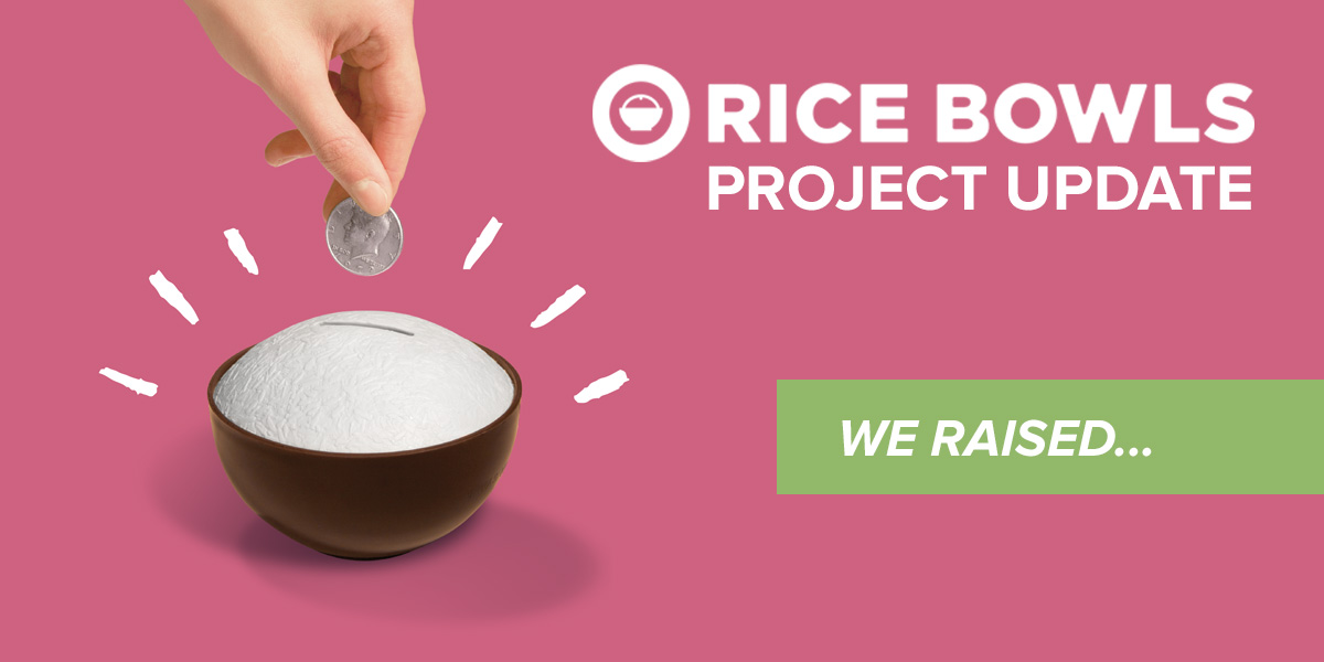 A Rice Bowls Project Update