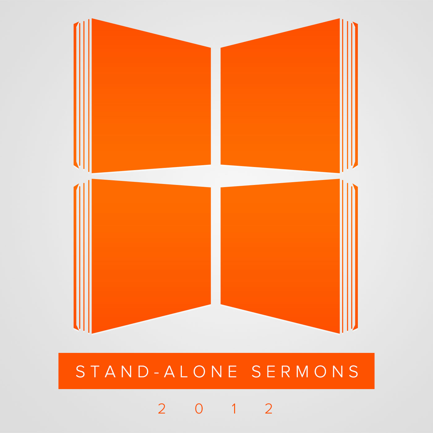 Stand-Alone Sermons (2012)