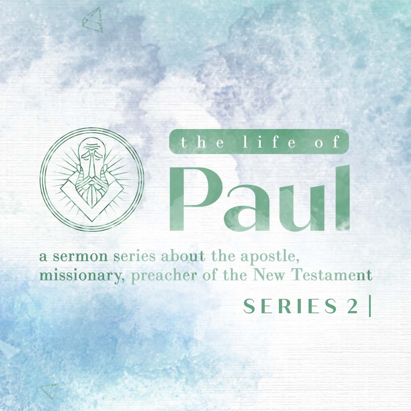 The Life of Paul: Series 2