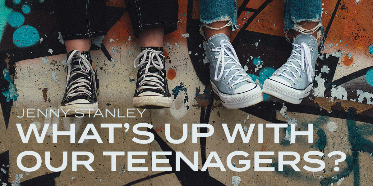 What’s Up With Our Teenagers?