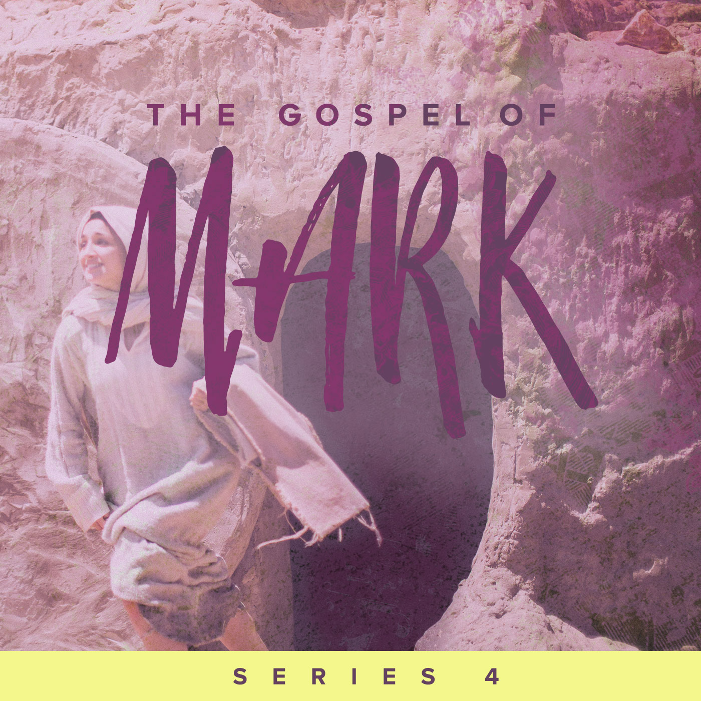 The Gospel of Mark: Series 4