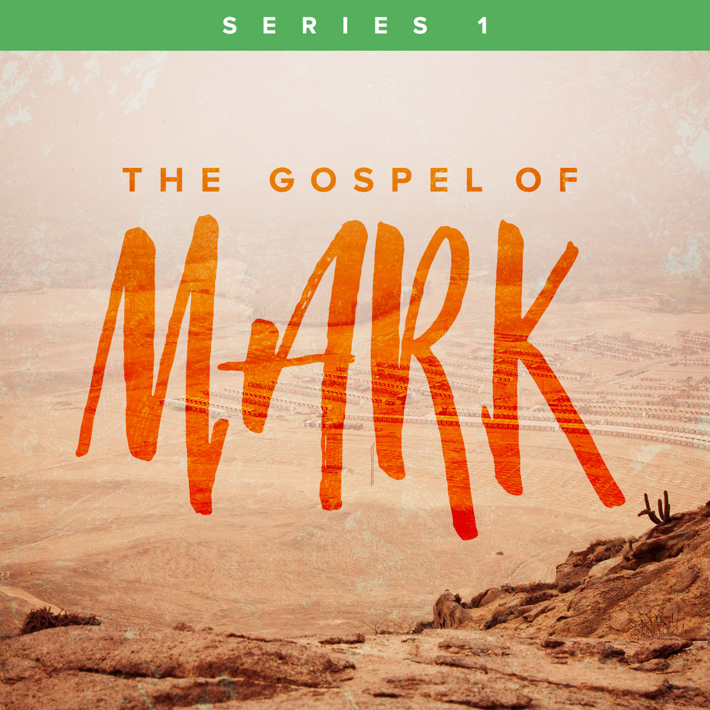 The Gospel of Mark: Series 1