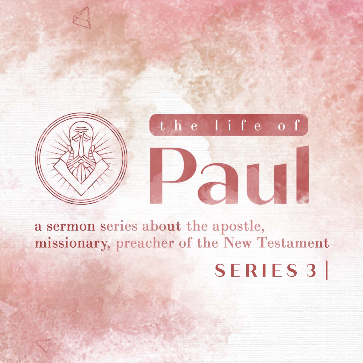 The Life of Paul: Series 3